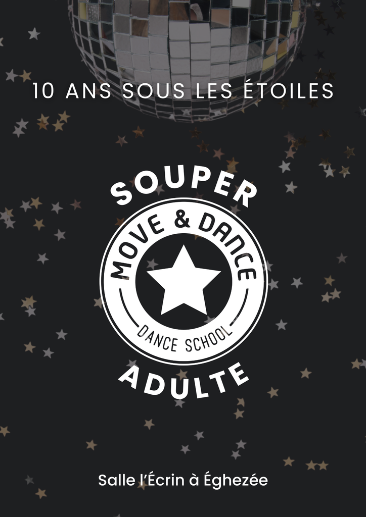 Souper adultes 10 ans M&D